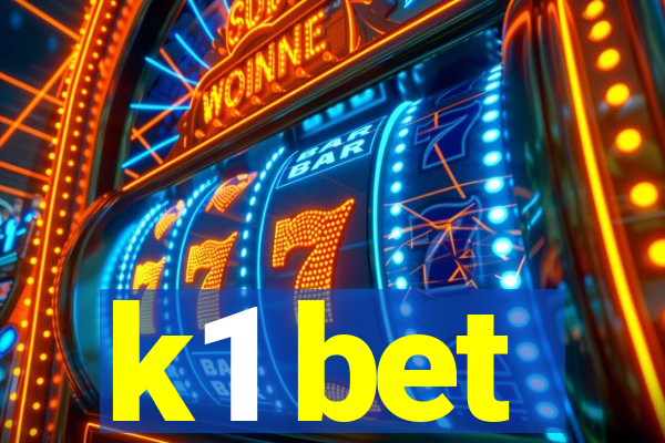 k1 bet